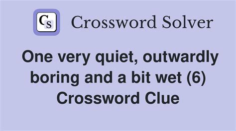 very quiet crossword clue